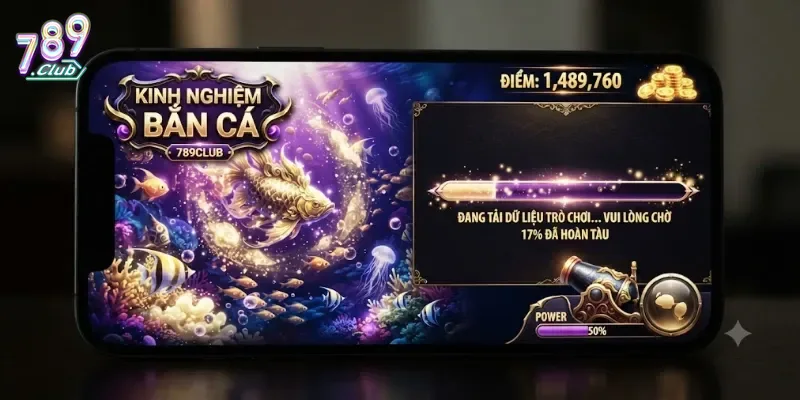 Kinh Nghiệm Bắn Cá 789Club Dễ Thắng Cho Người Mới Bắt Đầu