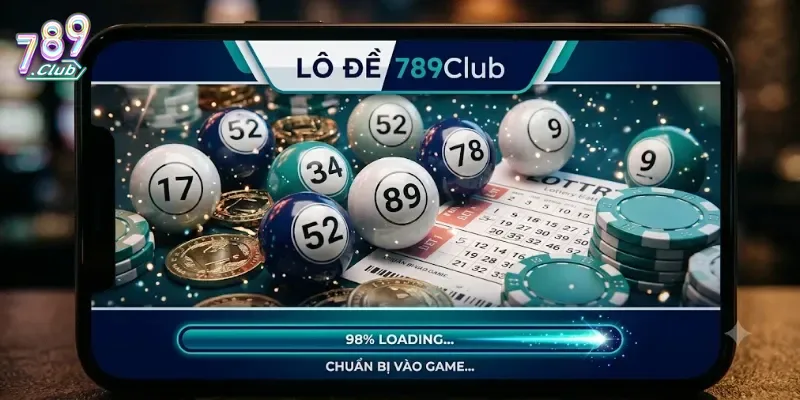Lô Đề 789Club Trải Nghiệm Số Má Cực Cuốn Cho Dân Chơi Mỗi Ngày