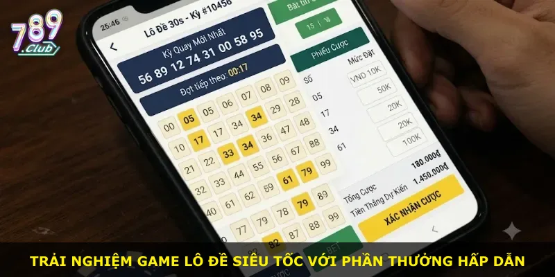 Trải nghiệm game lô đề siêu tốc với phần thưởng hấp dẫn